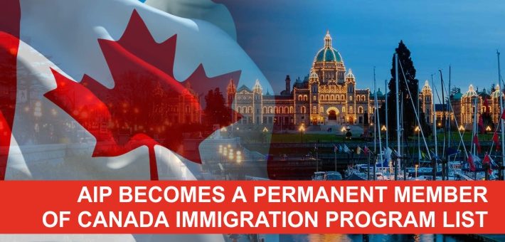 AIP becomes a permanent member of Canada Immigration program list
